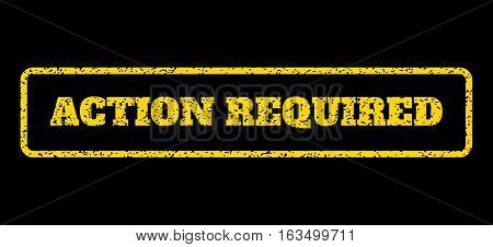 Yellow rubber seal stamp with Action Required text. Vector tag inside rounded rectangular banner. Grunge design and unclean texture for watermark labels. Horisontal emblem on a blue background.