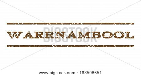 Warrnambool watermark stamp. Text tag between horizontal parallel lines with grunge design style. Rubber seal stamp with scratched texture. Vector brown color ink imprint on a white background.