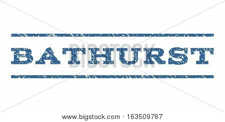 Bathurst watermark stamp. Text tag between horizontal parallel lines with grunge design style. Rubber seal stamp with unclean texture. Vector cobalt color ink imprint on a white background.