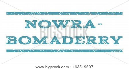 Nowra-Bomaderry watermark stamp. Text caption between horizontal parallel lines with grunge design style. Rubber seal stamp with scratched texture. Vector cyan color ink imprint on a white background.