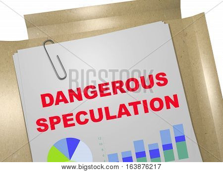 Dangerous Speculation - Business Concept