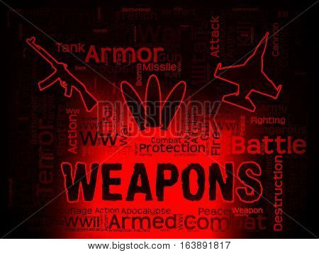 Weapons Words Meaning Armed Firepower And Armoury