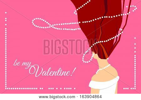 Be my Valentine greeting card. Beautiful silhouette of a girl in wedding dress and with white bead necklace round her neck and hair. Pearl frame. Vector illustration