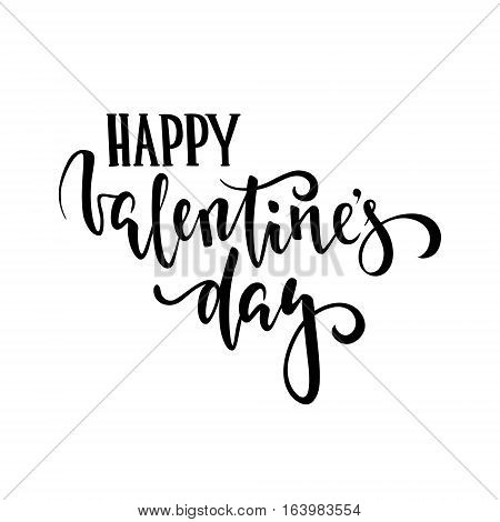 happy Valentine's day. Hand drawn creative calligraphy and brush pen lettering isolated on white background. design for holiday greeting card and invitation of the wedding Valentine's day and Happy love day