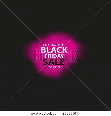 Black Friday Is Hot And Smoke. Dark Web Banner For Black Friday Sale. Modern Neon Red Billboard. Con