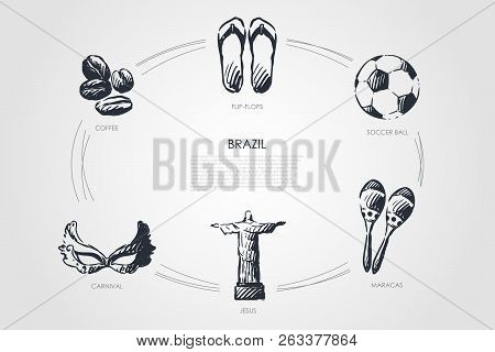 Brazil - Coffee, Flip-flops, Carnival, Jesus, Maracas, Soccer Ball Vector Concept Set. Hand Drawn Sk