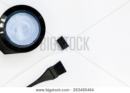 Tools For Hair Dye And Hairdye Top View White Background