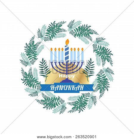Happy Hanukkah. Jewish Holiday Hanukkah Greeting Card .  Holiday Elements.  Menorah, Wreath, Candles