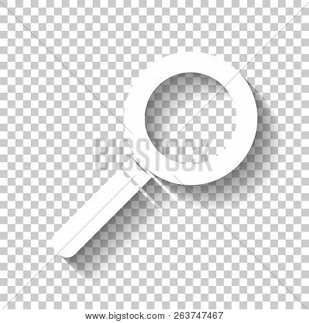 Magnifying Glass Icon. White Icon With Shadow On Transparent Bac