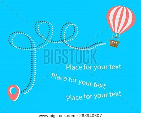 Hot Air Balloon Travel. Aerial Entertainment Touch The Sky. Vacation Concept, Tourism, Travel Dotted