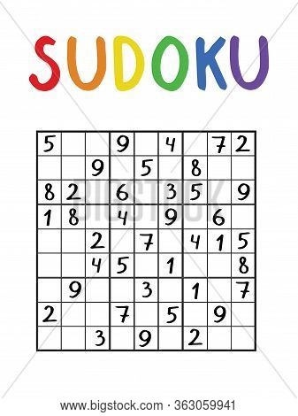 Classical Sudoku Game. Number Logical Game With Colorful Title. Japanese Logic Number Puzzle For Sch