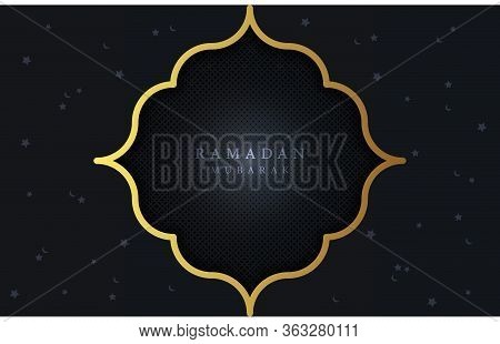 Gold And Dark Background With The Theme Of Ramadan Mubarak. Design Greeting Card, Invitation For Mus