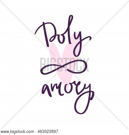 Lettering Polyamory, Hand Drawn Logo. Ethical Non Monogamy Concept. Notions Of Polygamy And Open Rel