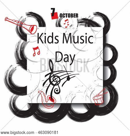 The Calendar Event Is Celebrated In October - Kids Music Day