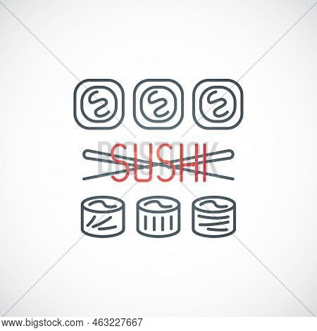 Sushi With Chopsticks, Isolated On White Background. Asian Fast Food Emblem. Stock Vector Illustrati