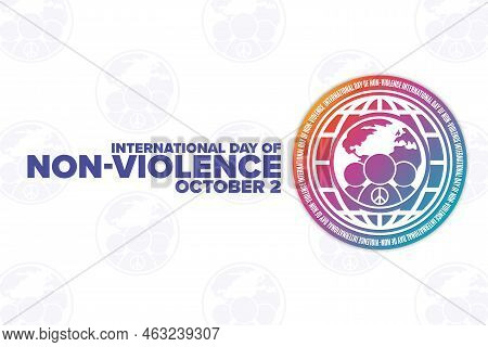 International Day Of Non-violence. October 2. Holiday Concept. Template For Background, Banner, Card