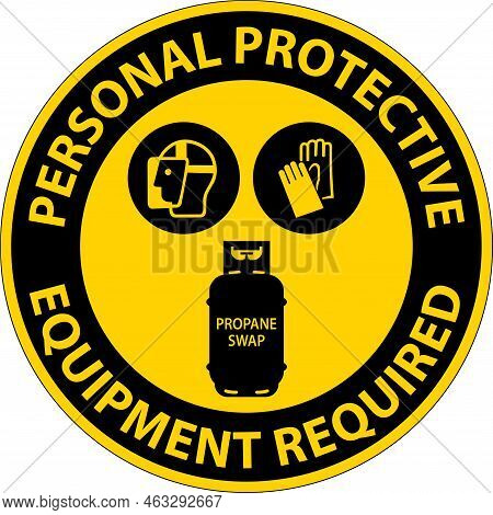 Propane Personal Protective Equipment Required Floor Sign