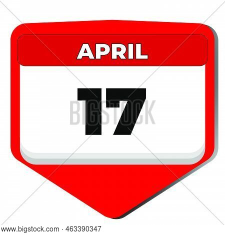 17 April Vector Icon Calendar Day. 17 Date Of April. Seventeenth Day Of April. 17th Date Number. 17 
