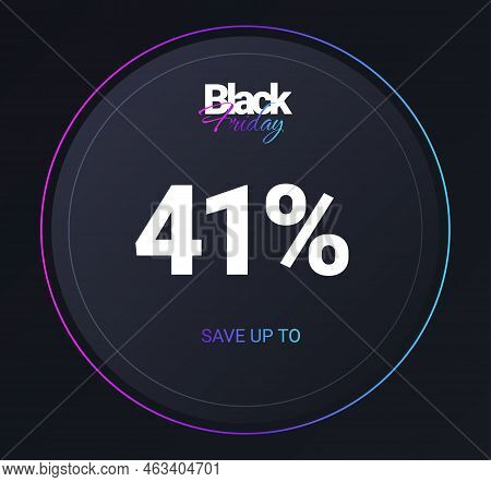 Discount 41 Percent Concept. Ui And Ux Design, Round Button. Advertising Poster Or Banner. Futuristi