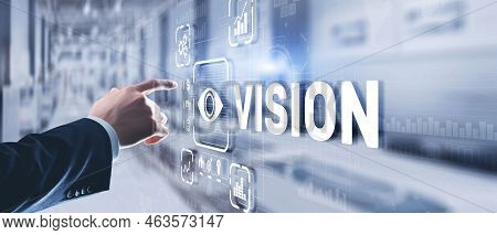 Vision Direction Future Business Inspiration Motivation Concept