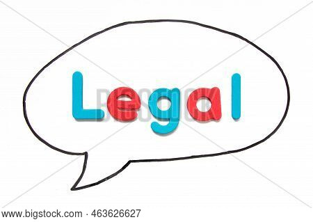 Alphabet Letter With Word Legal In Black Line Hand Drawing As Bubble Speech On White Board Backgroun