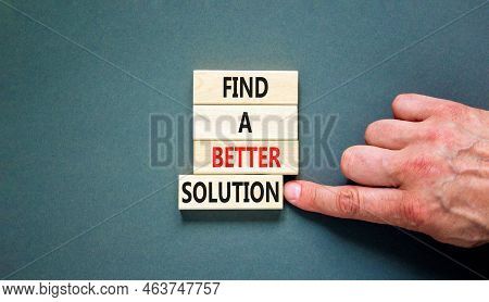 Find A Better Solution Symbol. Concept Words Find A Better Solution On Wooden Blocks. Beautiful Grey