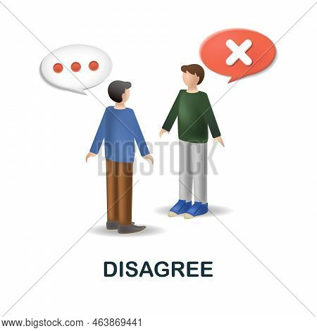 Disagree Icon. 3d Illustration From Discussion Collection. Creative Disagree 3d Icon For Web Design,