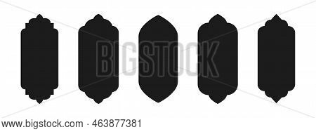 Islamic Shape Of A Window Or Door Arch. Arab Frame Set. Ramadan Kareem Silhouette Icon. Mosque Gate.
