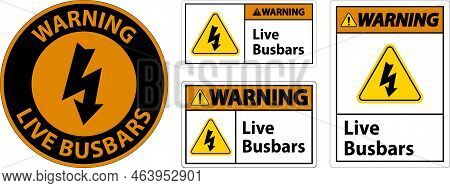 Warning Live Busbars Sign On White Background
