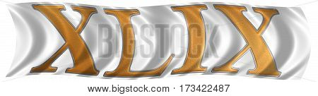 In The Wind Fluttering The Flag With Roman Numeral Xlix, Novem Et Quadraginta, 49, Forty Nine, Isola