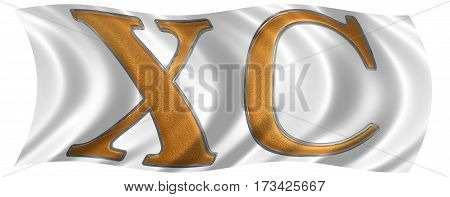 In The Wind Fluttering The Flag With Roman Numeral Xc, Nonaginta, 90, Ninety, Isolated On White Back