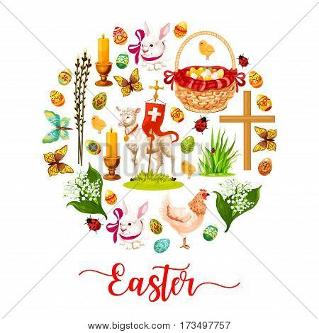 Easter round poster made up of cartoon rabbit bunny with ribbon, Easter egg, spring flower, egg hunt basket, chicken, chick, lamb of God, cross, candle, green grass, butterfly and willow twig symbols