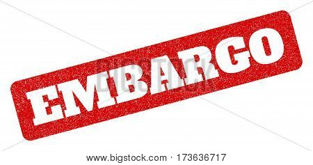 Red Rubber Seal Stamp With Embargo Text Hole. Glyph Caption Inside Rounded Rectangular Shape. Grunge