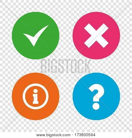 Information icons. Delete and question FAQ mark signs. Approved check mark symbol. Round buttons on transparent background. Vector