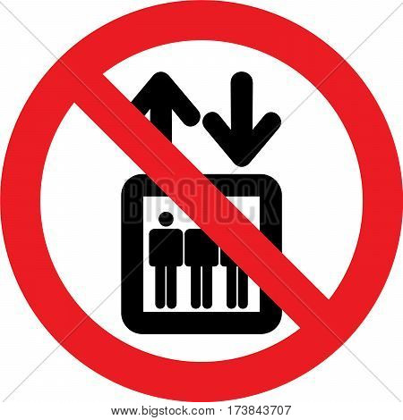 No elevator allowed sign on white background