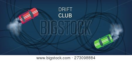 Drift Club Poster Or Web Banner. Sport Car Drifting On Race Track. Motorsport Competition. Top View 