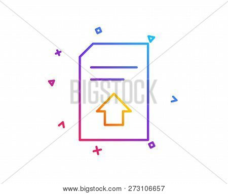 Upload Document Line Icon. Information File Sign. Paper Page Concept Symbol. Gradient Line Button. U
