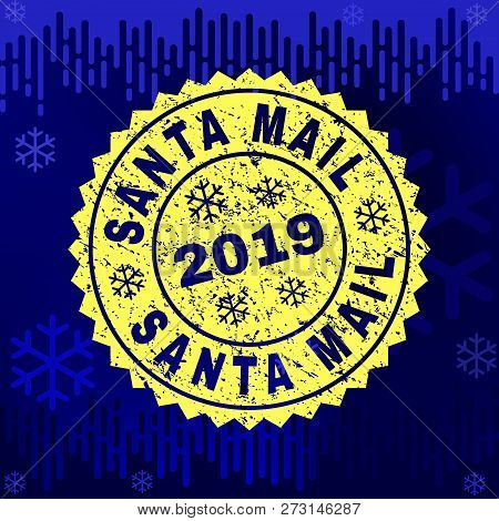 Grunge Round Santa Mail Rosette Stamp Seal For 2019 Winter. Vector Santa Mail Rubber Seal Imitation 