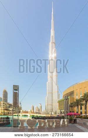 Dubai, Uae - November 09, 2018: Burj Khalifa Tower With I Love Dubai Text In Front. This Skyscraper 