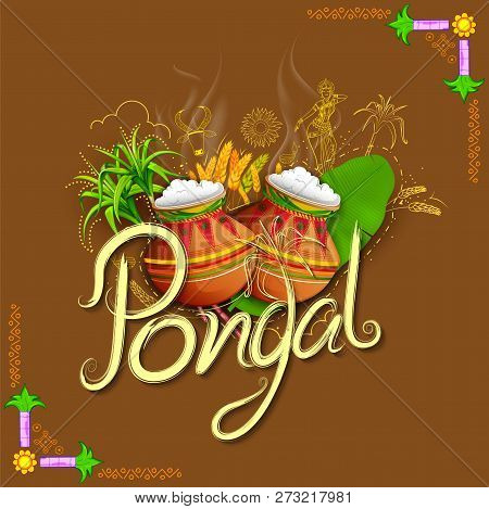 Happy Pongal Holiday Harvest Festival Of Tamil Nadu South India Greeting Background