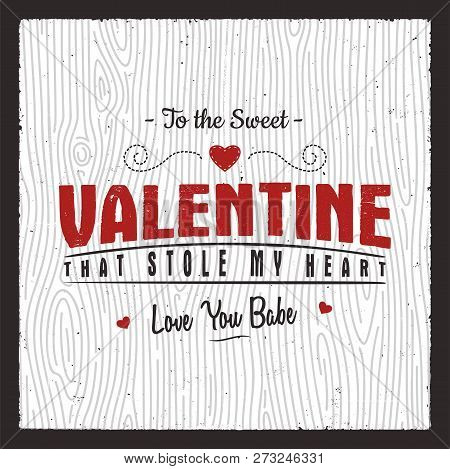Happy Valentines Day Card. Love Graphics Banner And Background With Hearts And Text - Stole My Heart