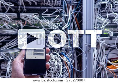 Ott, Iptv, Video Streaming Over The Internet. Data Center, Server Room