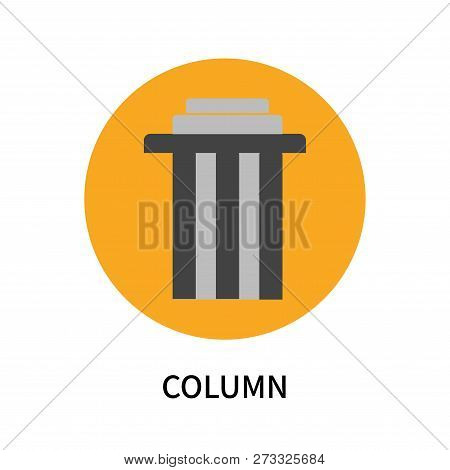 Column Icon Isolated On White Background. Column Icon Simple Sign. Column Icon Trendy And Modern Sym
