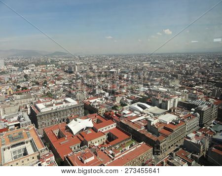 Sight Of The City Of Ciudad Of Mexico City From The Top Of The Latin-american Tower - Mexico.