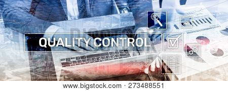 Quality Control And Assurance. Standardisation. Guarantee. Standards. Business And Technology Concep