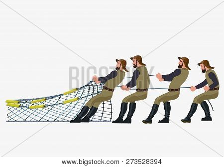 Fishermen Pulling Net. Vector Illustration Isolated On White