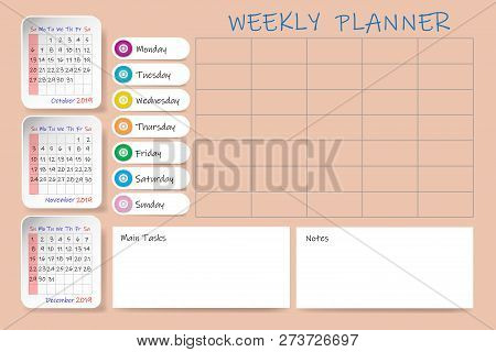 Calendar For Fourth Quarter Of 2019 Year With Weekly Planner Chart And Blank Label For Notes And Mai