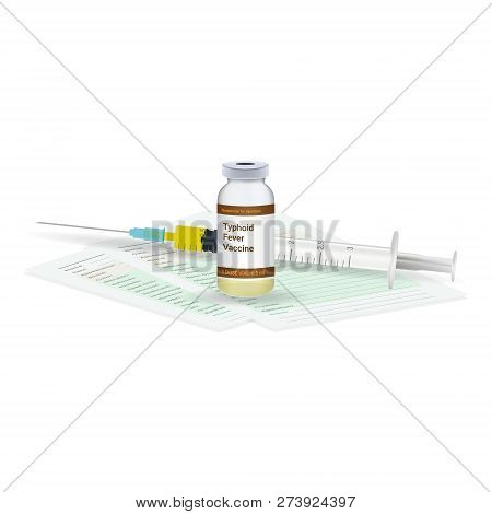 Immunization, Typhoid Fever Vaccine Medical Test, Vial And Syringe Ready For Injection A Shot Of Vac