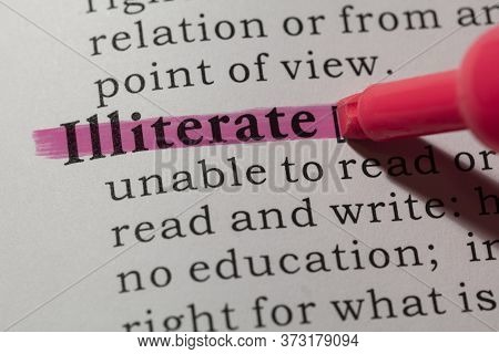 Fake Dictionary, Dictionary Definition Of Word Illiterate.