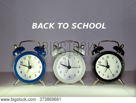 Back To School - Alarm Clocks, Learn